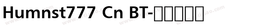 Humnst777 Cn BT字体转换